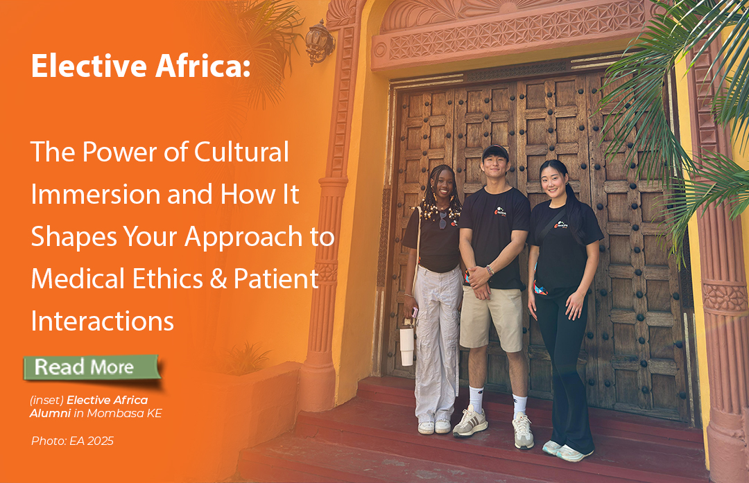 The Power of Cultural Immersion and How It Shapes Your Approach to Medical Ethics and Patient Interactions
